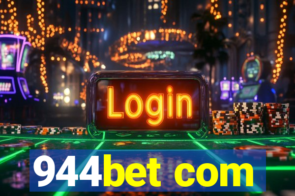 944bet com